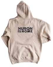 Huron is Home Hoodie